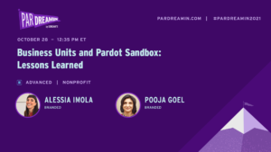 Business Units and Pardot Sandbox-Alessia-Imola-Pooja-Goel