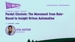 Pardot Einstein: The Movement from Rule-Based to Insight-Driven Automation