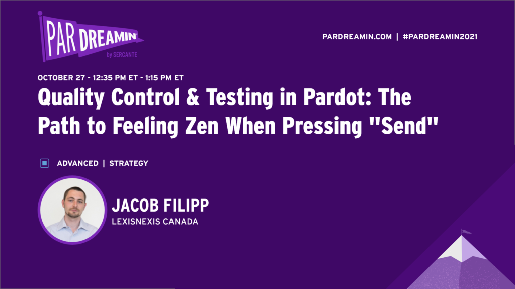 Quality Control & Testing in Pardot: The Path to Feeling Zen When Pressing "Send"